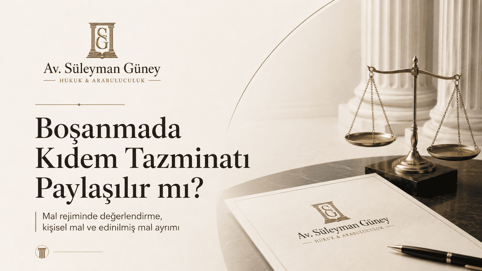 Boşanmada kıdem tazminatı paylaşılır mı, mal rejiminde kişisel mal ve edinilmiş mal ayrımı